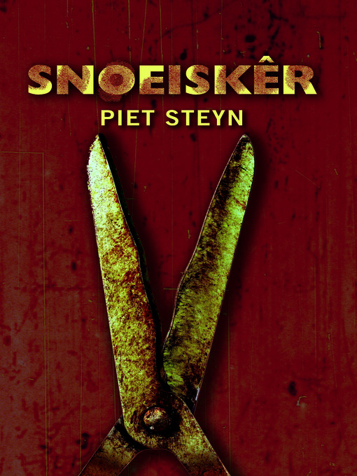 Title details for Snoeiskêr by Piet Steyn - Wait list